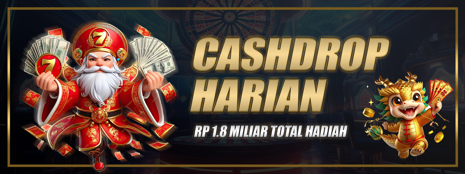 BIG DAILY CASHDROP	